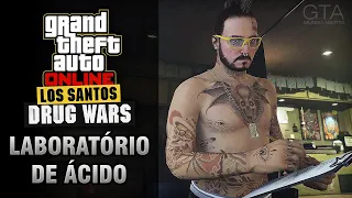 GTA Online: Laboratório de Ácido - Missões de Venda e de Reabastecimento (Los Santos Drug Wars)