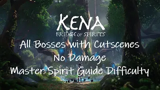 Kena: Bridge of Spirits All bosses with Cutscenes ( No Damage )