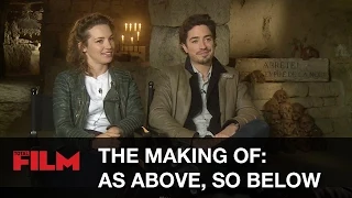 The Making Of: As Above, So Below