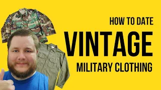How to Date Vintage Military Clothing