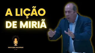 A LIÇÃO DE MIRIÃ - MOISÉS E A MULHER CUXITA - Pr Daniel Moreira