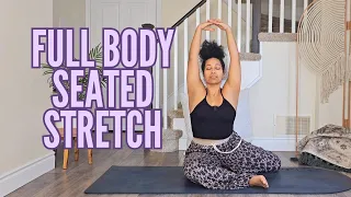 30 minute Full Body Seated Yoga - Ease Discomfort & Enhance Flexibility