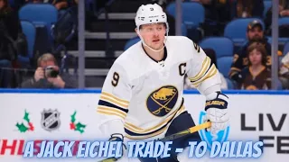 A Proposed Jack Eichel Trade - To Dallas