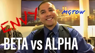 Do Beta Envy Alphas? - MGTOW