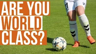 7 Qualities Of A World Class Footballer