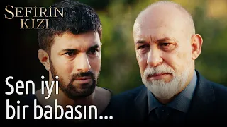 Sefirin Kızı 52. Bölüm (Final) - Sen İyi Bir Babasın...