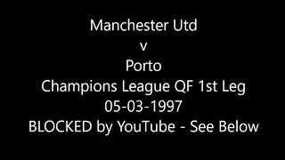 Manchester Utd v Porto Champions League QF 1st Leg 05-03-1997
