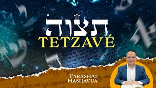 20. Parashat TETZAVÉ 5783. Revela la Luz de tu ALMA.