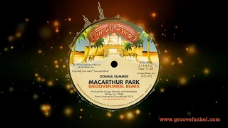 Donna Summer - MacArthur Park (Groovefunkel Remix)