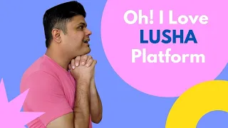 Lusha Platform Review