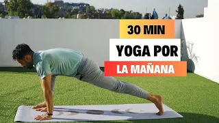 Yoga por la Mañana | 30 min | Flexibilidad y Movilidad Todo el cuerpo