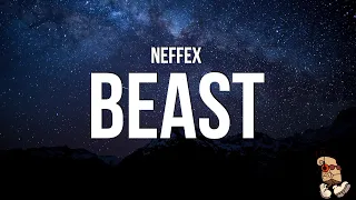 NEFFEX - Beast (Lyrics)