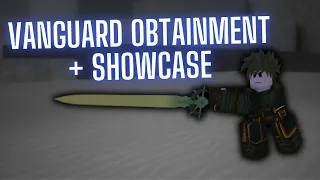 Vanguard Obtainment + Showcase | Rogue Lineage