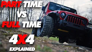 Part Time vs. Full Time 4X4 Explained