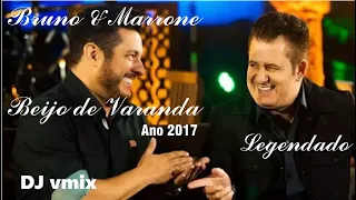 Bruno & Marrone - Beijo de Varanda Legendado #brunoemarrone, #djvmixsertanejo #shorts #remix