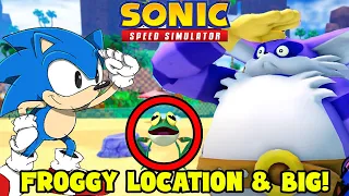 How To Unlock Big The Cat FAST & GUARENTEED Froggy Spawn! (Sonic Speed Simulator)