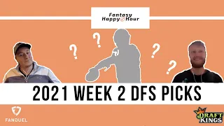2021 Week 2 DFS  | Who will wear the clown outfit next episode? | FHH Ep. 58 | Draft Kings & FanDuel