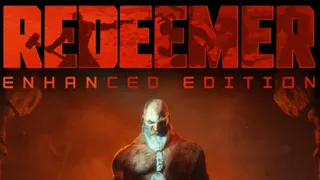 Redeemer Enhanced Edition Review