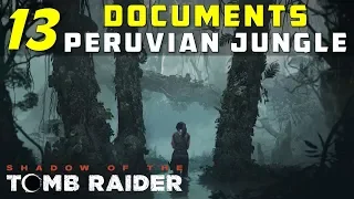 Location of Documents in Peruvian Jungle - SHADOW OF THE TOMB RAIDER