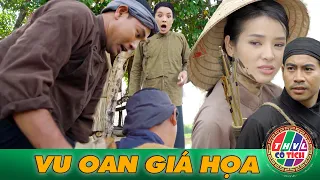 CỔ TÍCH VIỆT NAM [6] VU OAN GIÁ HỌA | TỔNG HỢP CHUYỆN XƯA TÍCH CŨ | THVL CỔ TÍCH