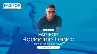 Correção da prova FAGIFOR - Raciocínio Lógico com Wagner Aguiar