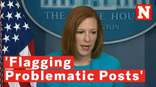 Psaki: 'We're Flagging Problematic Posts On Facebook That Spread Disinformation'