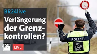 Faeser in Waidhaus: Grenzkontrollen während der EM und danach? | BR24live