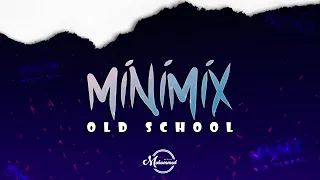 MINIMIX - REGGAETON OLD SCHOOL - DEEJAYMOHAMMED