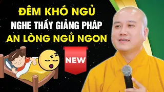 🔴 THUYẾT PHÁP BUỔI TỐI - NGHE THẦY GIẢNG PHÁP AN LÒNG NGỦ NGON | Thầy Thích Pháp Hòa Canada 2024