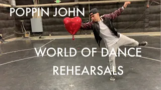 Poppin John | World of Dance | Rehearsal