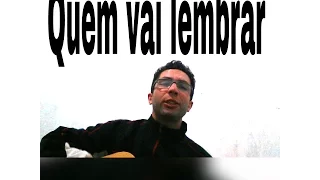 Quem vai lembrar - Henrique e Juliano (cover )