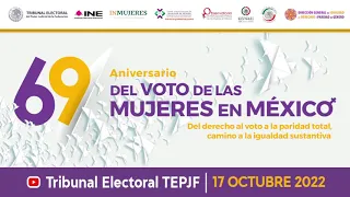 69 Aniversario del Voto de las Mujeres en México