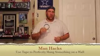 Man Hacks - Use Tape to Perfectly Hang Something on a Wall