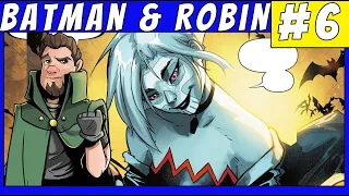 Flatline Returns | Batman And Robin #6