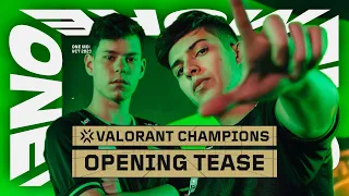 OPENING TEASE - VALORANT Champions 2023