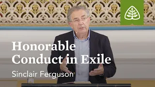 Sinclair Ferguson: Honorable Conduct in Exile