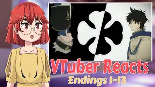 Black Clover Endings 1-13 - VTuber Reacts!