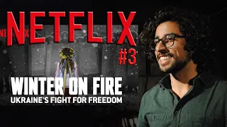 NETFLIX #3: Winter on Fire