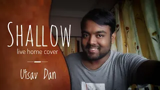 Shallow A Star Is Born - Lady Gaga & Bradley Cooper | Home Cover in Mi Poco F1 by Utsav Dan