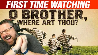 O' Brother, Where Art Thou | Movie Reaction | First Time Watching