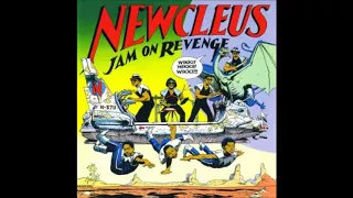 Newcleus- Jam On Revenge (1984- Full Album)