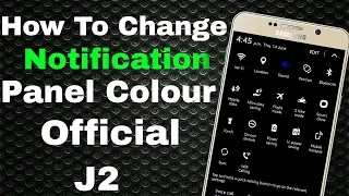 How to change J2 notification bar colour official by samsung