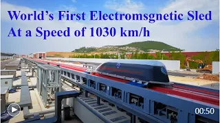 World’s First Electromagnetic Sled Begins Operation in China | Shooting One Ton Object at 1030 km/h