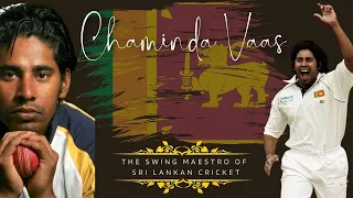 Chaminda Vaas | The Swing Maestro of Sri Lankan Cricket |