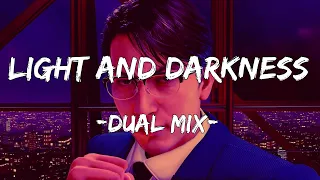 Yakuza: Like A Dragon: Light & Darkness (ism) -Dual Mix-