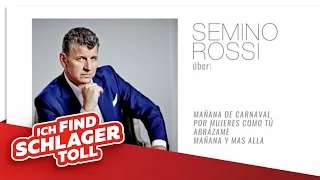Semino Rossi über sein Lied "Por mujeres como tu"