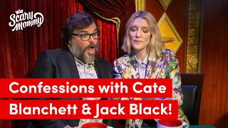 Cate Blanchett and Jack Black Talk Farts And Other Parenting Confessions | Scary Mommy Confessional