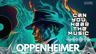 Oppenheimer Soundtrack - Can You Hear The Music -  Ludwig Göransson [1 HOUR]