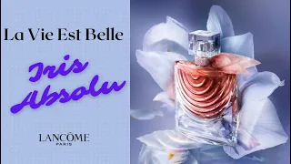 La Vie est Belle IRIS ABSOLU - Lancôme : Reseña / Novedad 2023! | Las Cosas de Tamarita