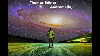 Thomas Bainas - Andromeda (Remastered 2018)